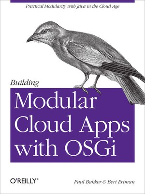 cover image of Building Modular Cloud Apps with OSGi